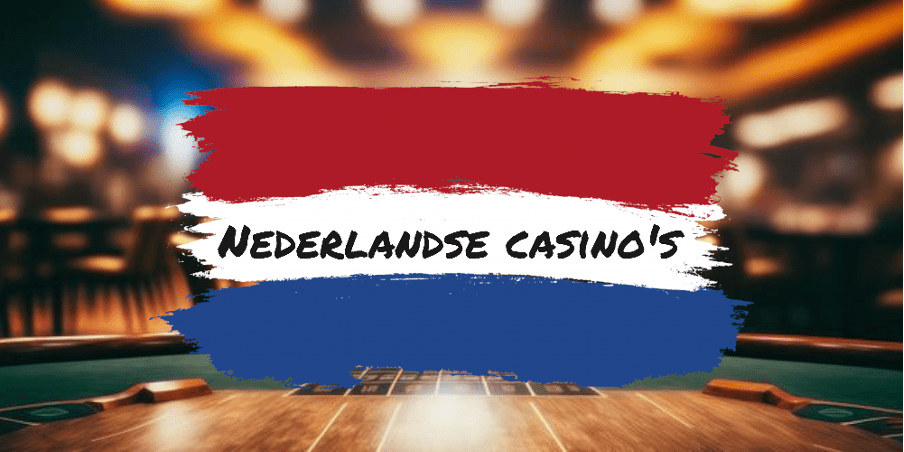 De geschiedenis van casino’s in Nederland